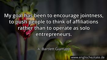 Englisches Zitat von A. Bartlett Giamatti als Bild
