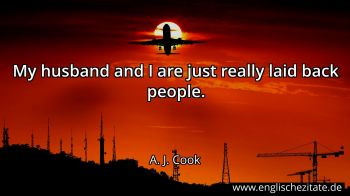 Englisches Zitat von A. J. Cook als Bild