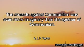Englisches Zitat von A. J. P. Taylor als Bild