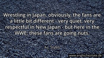 Englisches Zitat von A.J. Styles als Bild