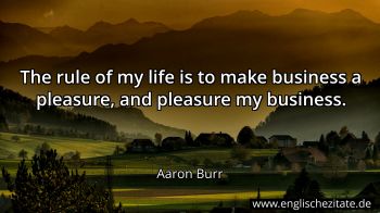 Englisches Zitat von Aaron Burr als Bild