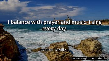 Englisches Zitat von Aaron Neville als Bild