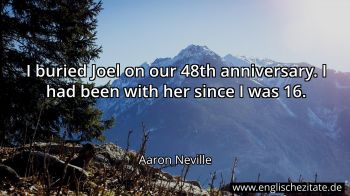 Englisches Zitat von Aaron Neville als Bild