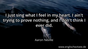 Englisches Zitat von Aaron Neville als Bild