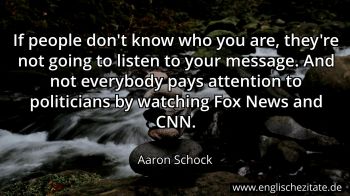 Englisches Zitat von Aaron Schock als Bild
