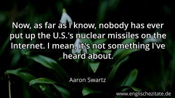 Englisches Zitat von Aaron Swartz als Bild