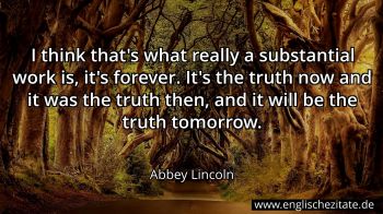 Englisches Zitat von Abbey Lincoln als Bild