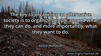 Englisches Zitat von Abbie Hoffman als Bild