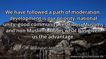 Englisches Zitat von Abdullah Ahmad Badawi als Bild
