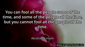 Englisches Zitat von Abraham Lincoln als Bild