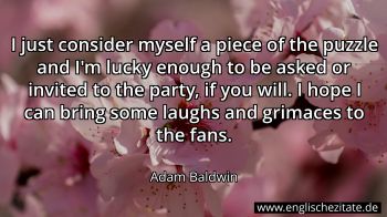 Englisches Zitat von Adam Baldwin als Bild