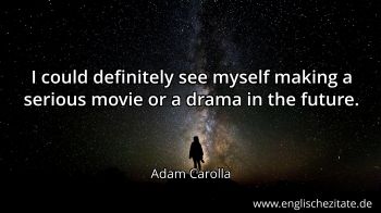 Englisches Zitat von Adam Carolla als Bild