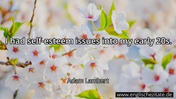 Englisches Zitat von Adam Lambert als Bild