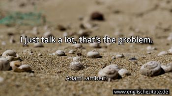 Englisches Zitat von Adam Lambert als Bild