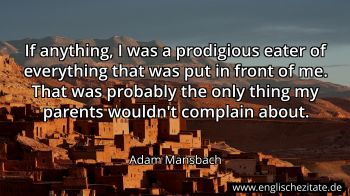 Englisches Zitat von Adam Mansbach als Bild