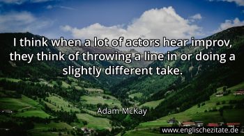 Englisches Zitat von Adam McKay als Bild