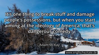 Englisches Zitat von Adam McKay als Bild