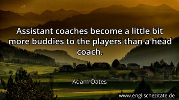 Englisches Zitat von Adam Oates als Bild
