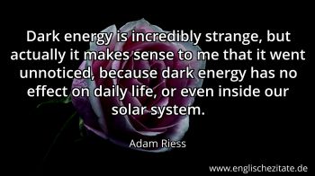 Englisches Zitat von Adam Riess als Bild