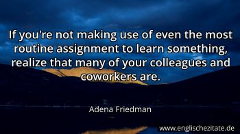 Englisches Zitat von Adena Friedman als Bild