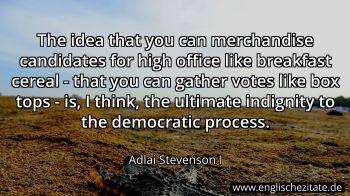 Englisches Zitat von Adlai Stevenson I als Bild