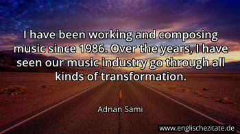 Englisches Zitat von Adnan Sami als Bild