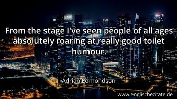 Englisches Zitat von Adrian Edmondson als Bild