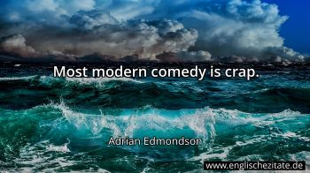 Englisches Zitat von Adrian Edmondson als Bild