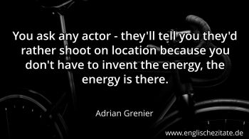 Englisches Zitat von Adrian Grenier als Bild