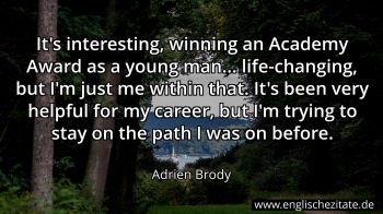 Englisches Zitat von Adrien Brody als Bild