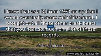 Englisches Zitat von Afrika Bambaataa als Bild
