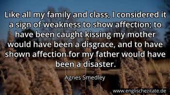 Englisches Zitat von Agnes Smedley als Bild