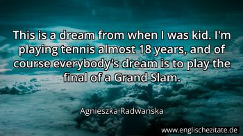 Englisches Zitat von Agnieszka Radwanska als Bild