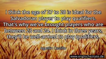 Englisches Zitat von Agustin Castillo als Bild