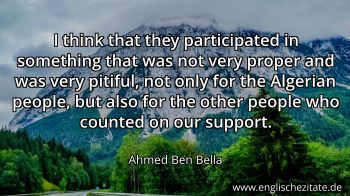 Englisches Zitat von Ahmed Ben Bella als Bild