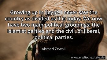 Englisches Zitat von Ahmed Zewail als Bild