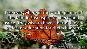 Englisches Zitat von Ahmed Zewail als Bild