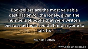 Englisches Zitat von Alain de Botton als Bild