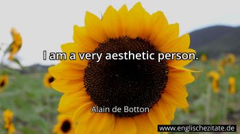Englisches Zitat von Alain de Botton als Bild