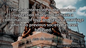 Englisches Zitat von Alain de Botton als Bild