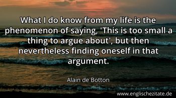 Englisches Zitat von Alain de Botton als Bild