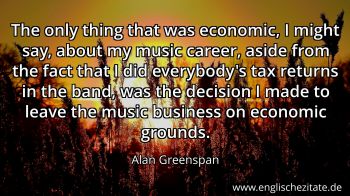 Englisches Zitat von Alan Greenspan als Bild