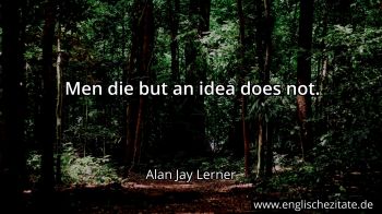 Englisches Zitat von Alan Jay Lerner als Bild