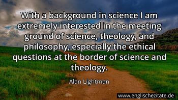 Englisches Zitat von Alan Lightman als Bild