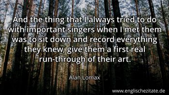 Englisches Zitat von Alan Lomax als Bild