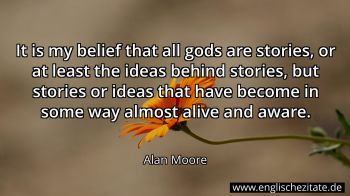 Englisches Zitat von Alan Moore als Bild