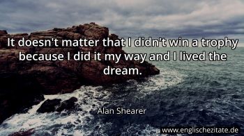 Englisches Zitat von Alan Shearer als Bild