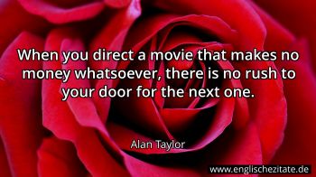 Englisches Zitat von Alan Taylor als Bild