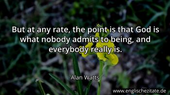 Englisches Zitat von Alan Watts als Bild