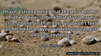 Englisches Zitat von Alana Stewart als Bild